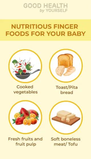 Nutritious Finger Foods for Your Baby